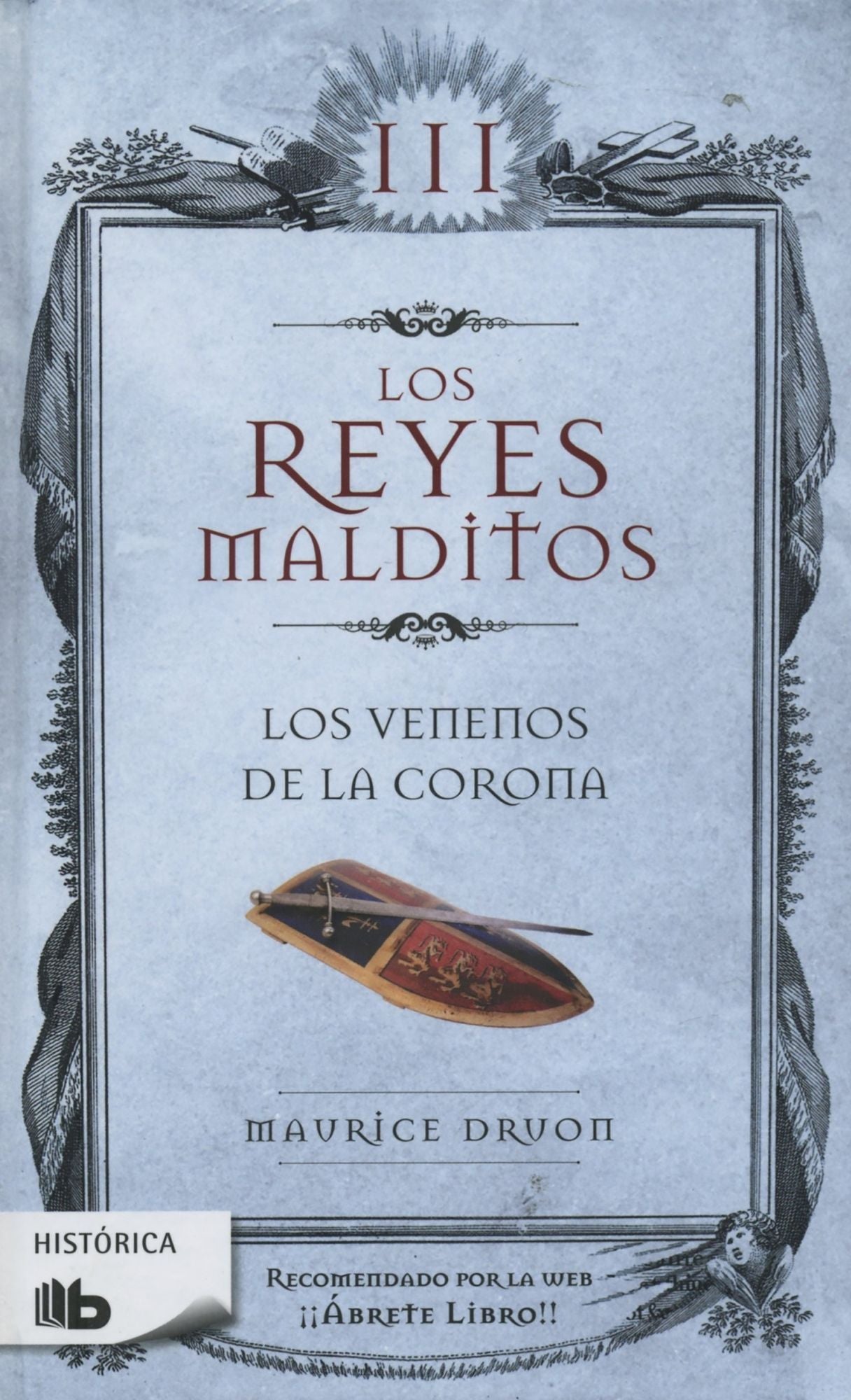 Reyes malditos III. Los venenos de la corona