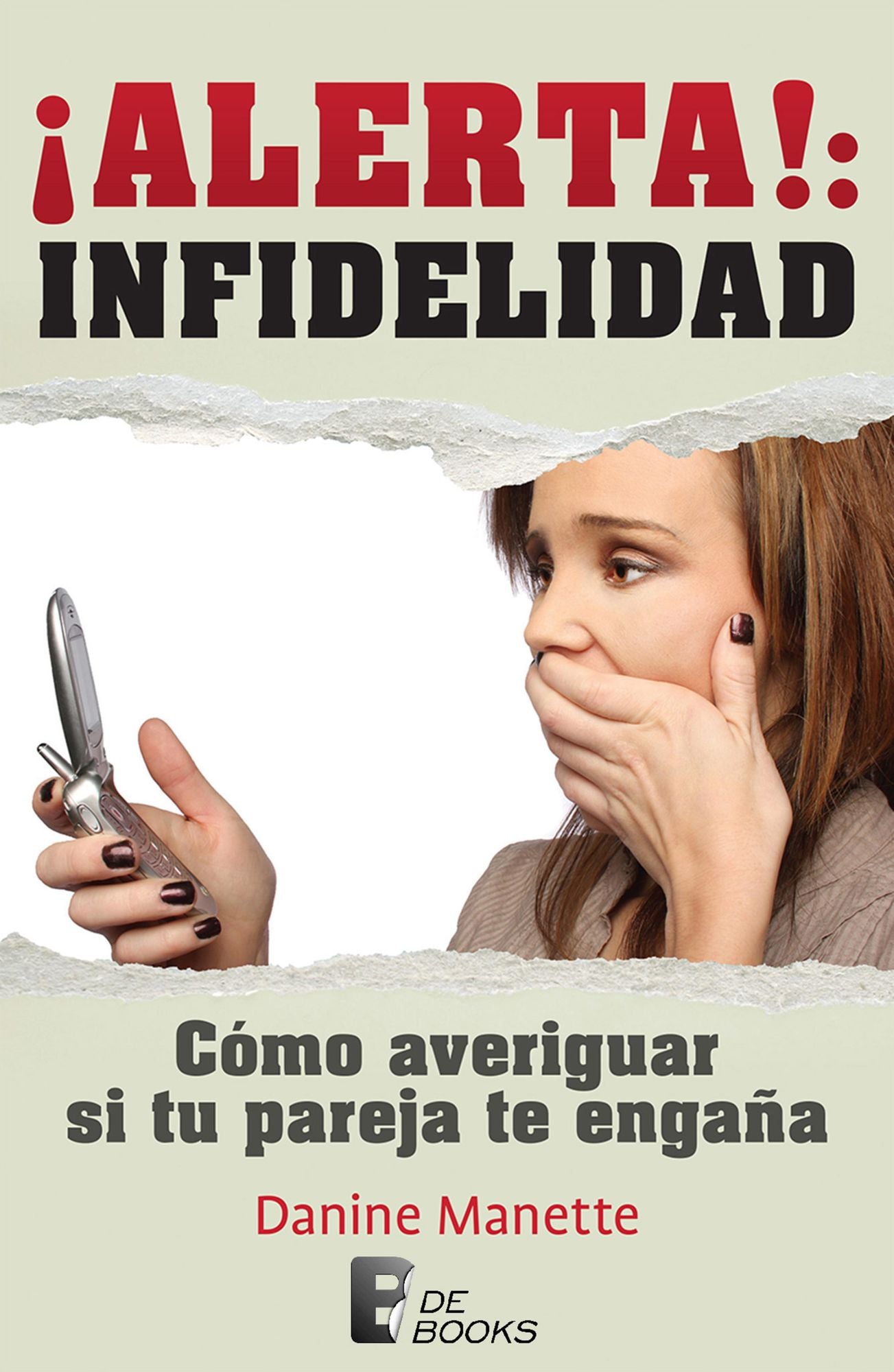 Alerta! Infidelidad: Cómo averiguar si tu pareja te engaña