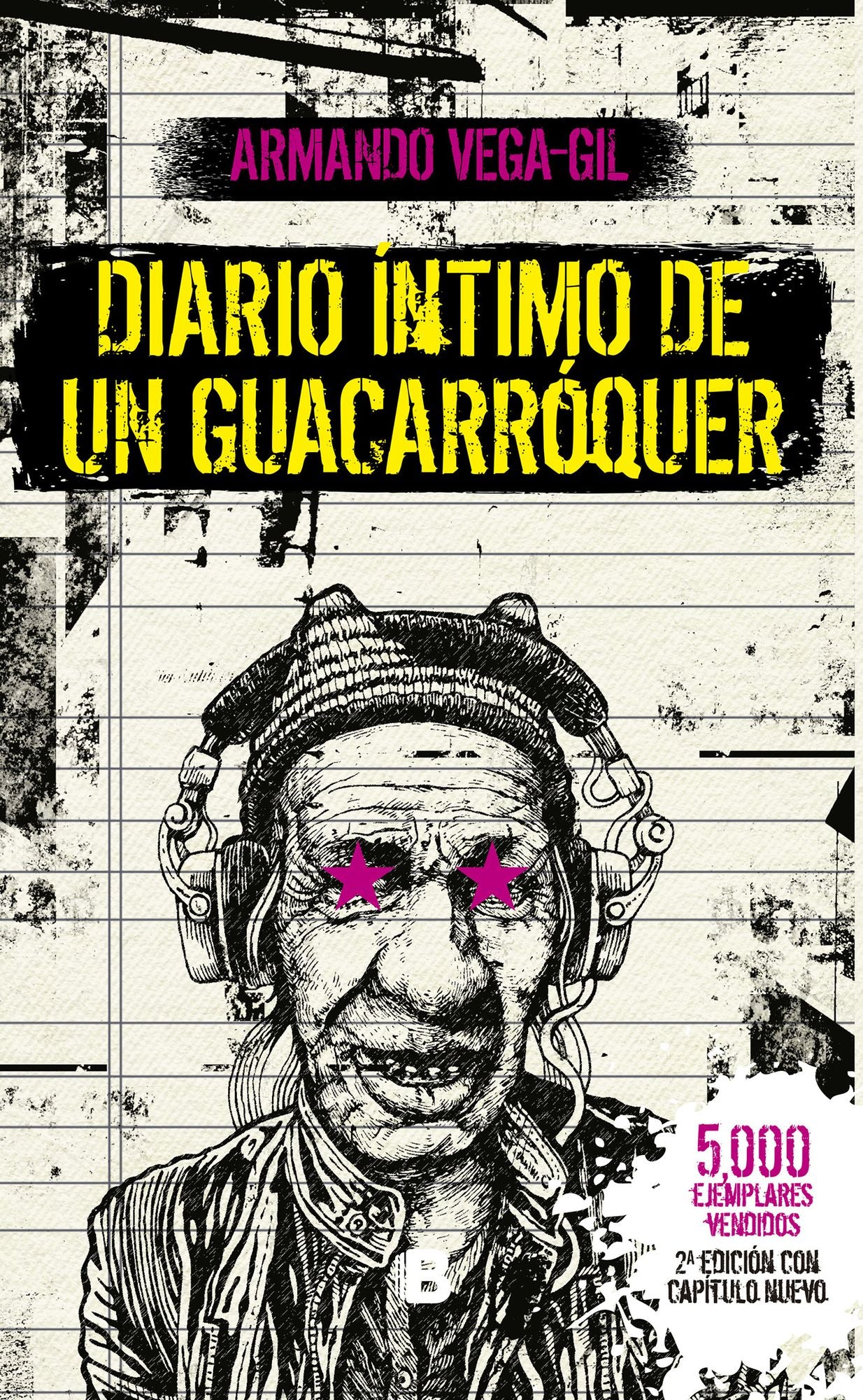 Diario íntimo de un Guacarróquer