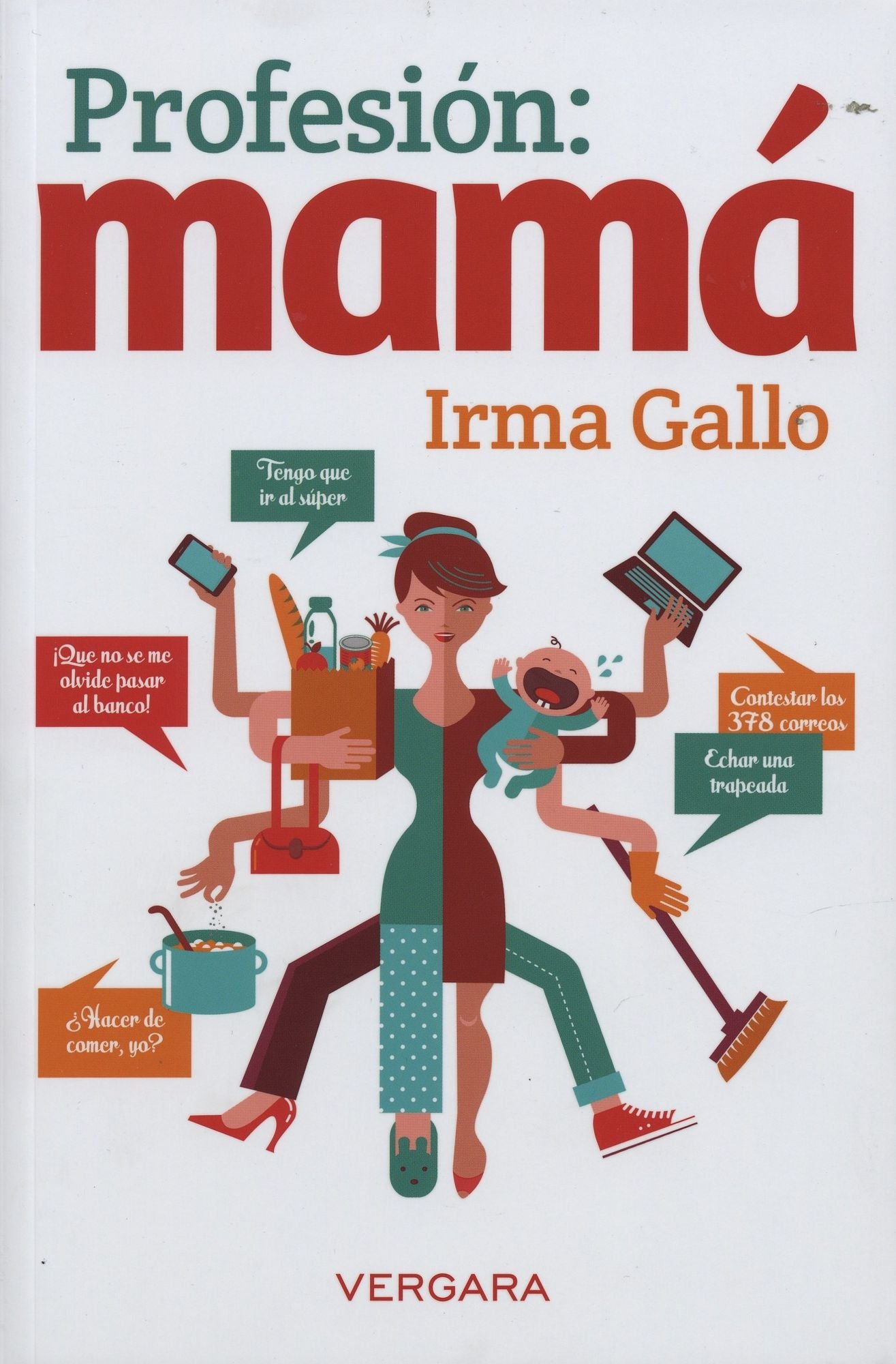 Profesion: mama