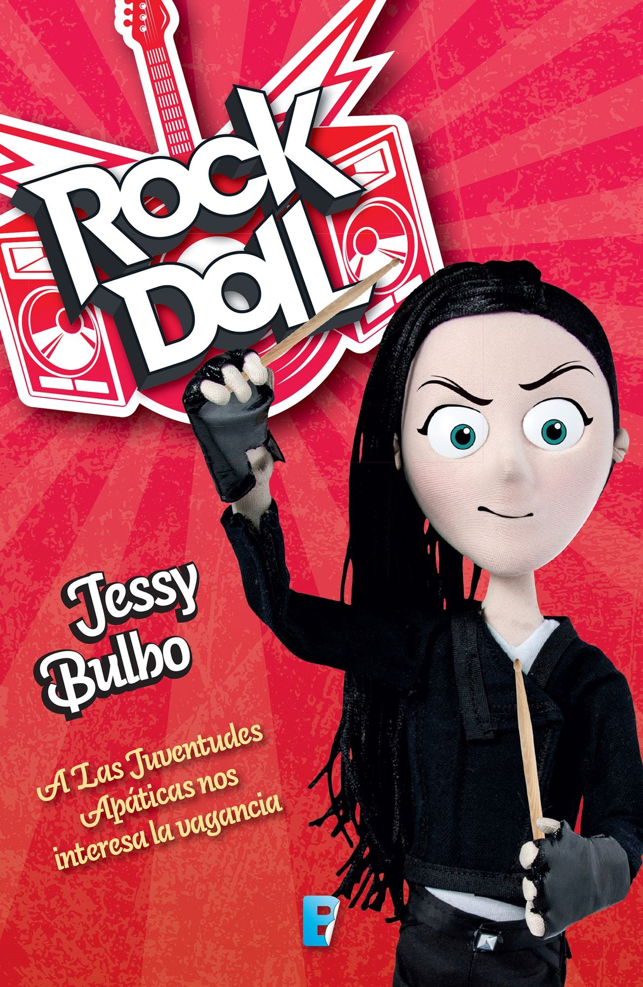 Rock Doll: A las juventudes apáticas nos interesa la vagancia