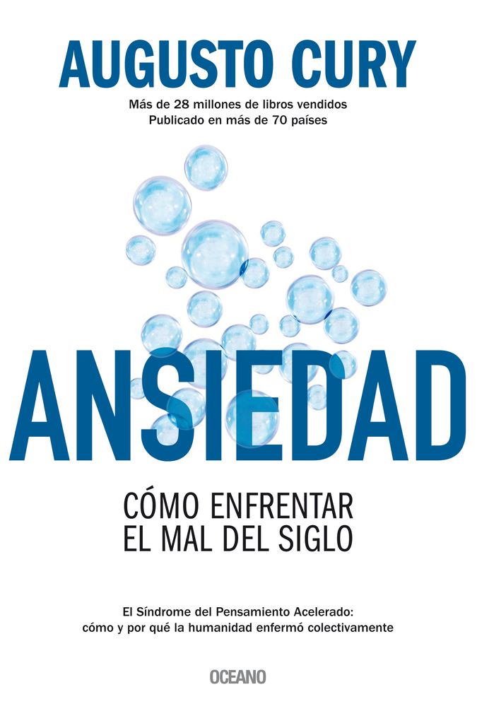 Ansiedad: Cï¿½mo Enfrentar El Mal del Siglo