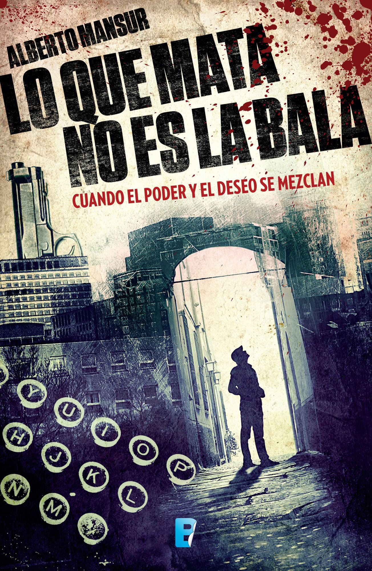 Lo que mata no es la bala: Cuando el poder y el deseo se mezclan
