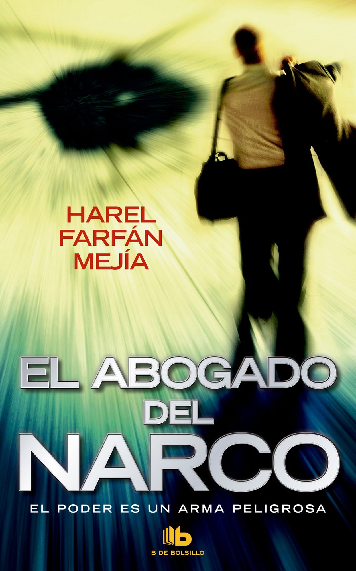 El Abogado del narco
