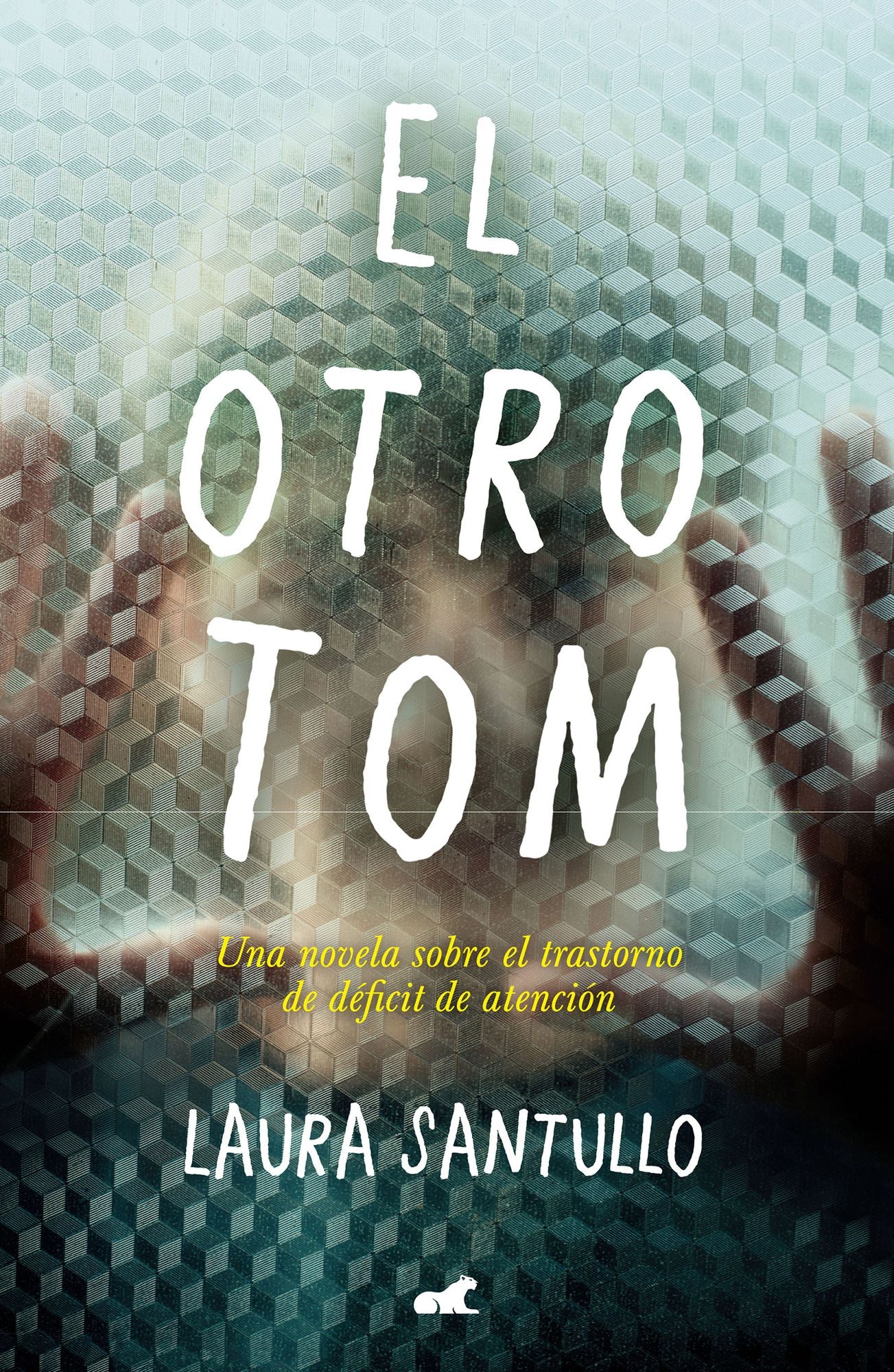 El otro Tom: Una novela sobre el trastorno de déficit de atención