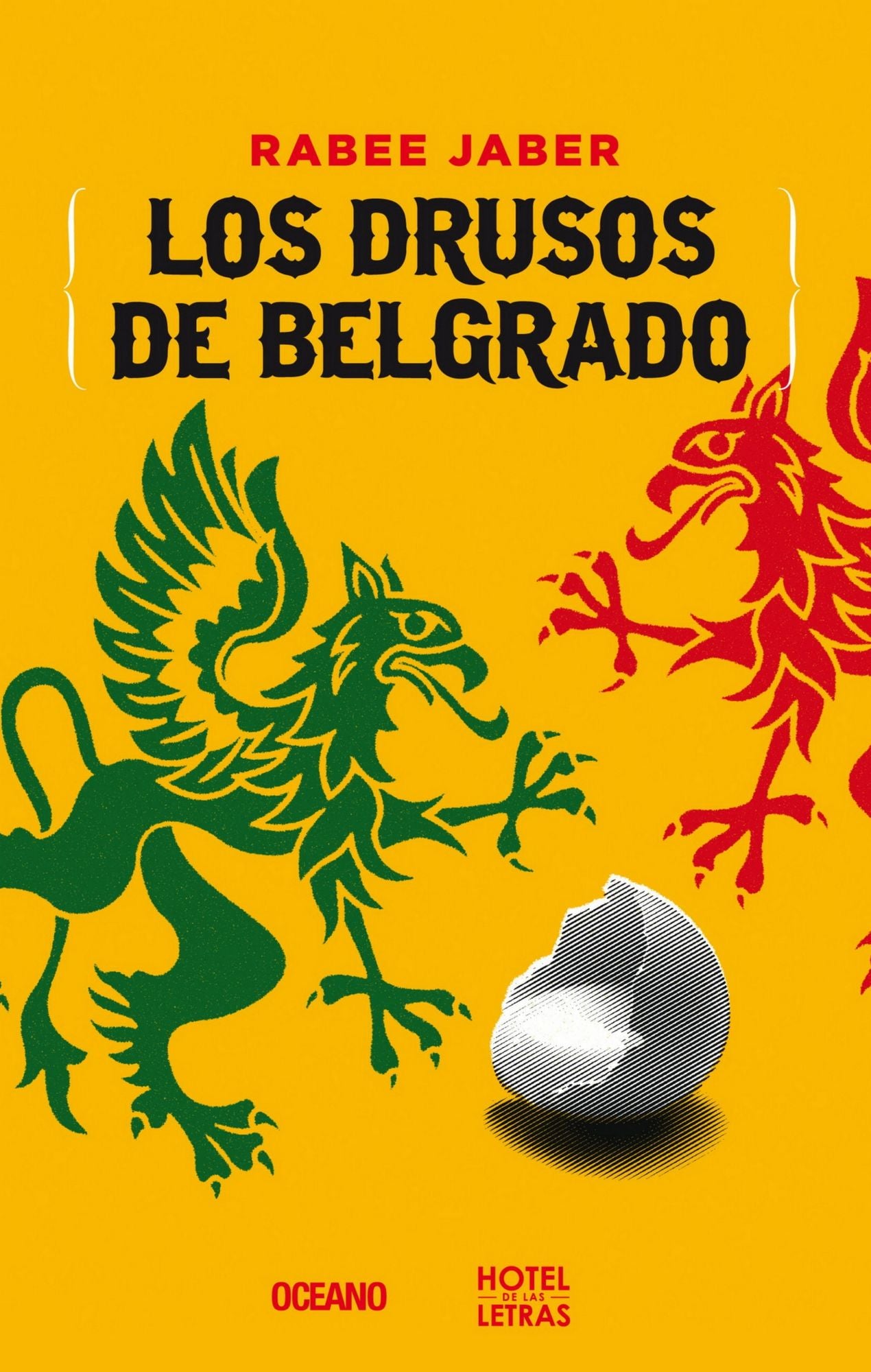 Los drusos de Belgrado: La historia de Hanna Yaqub