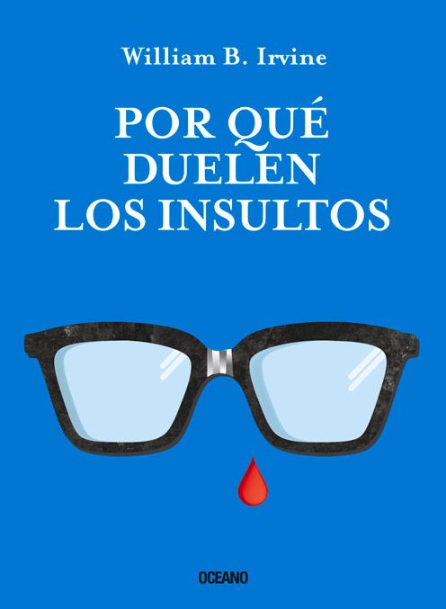 Por que duelen los insultos