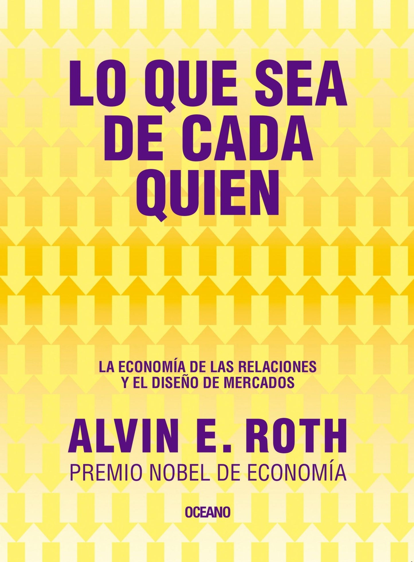 Lo que sea de cada quien. La economía de las relaciones y el diseño de mercado