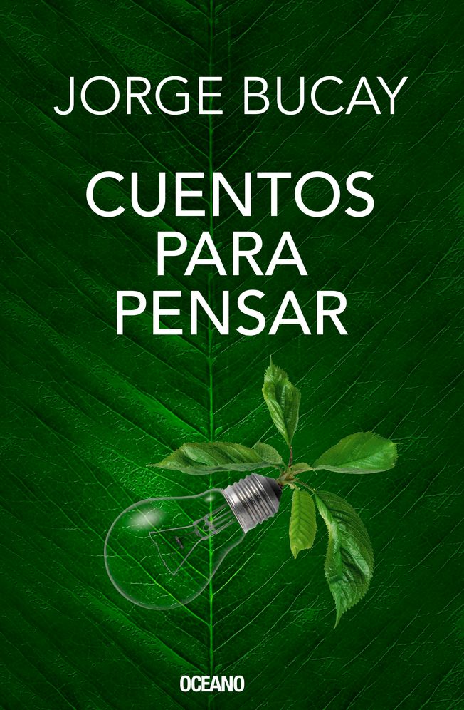 Cuentos para pensar (EDICION ESPECIAL DE LUJO)