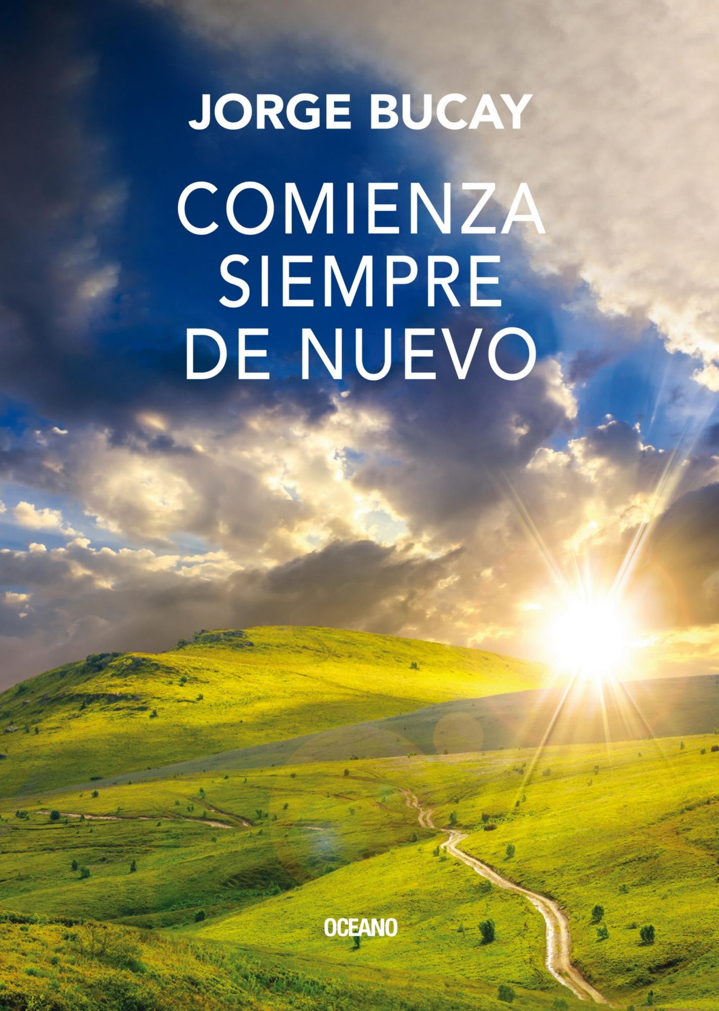 Comienza siempre de nuevo