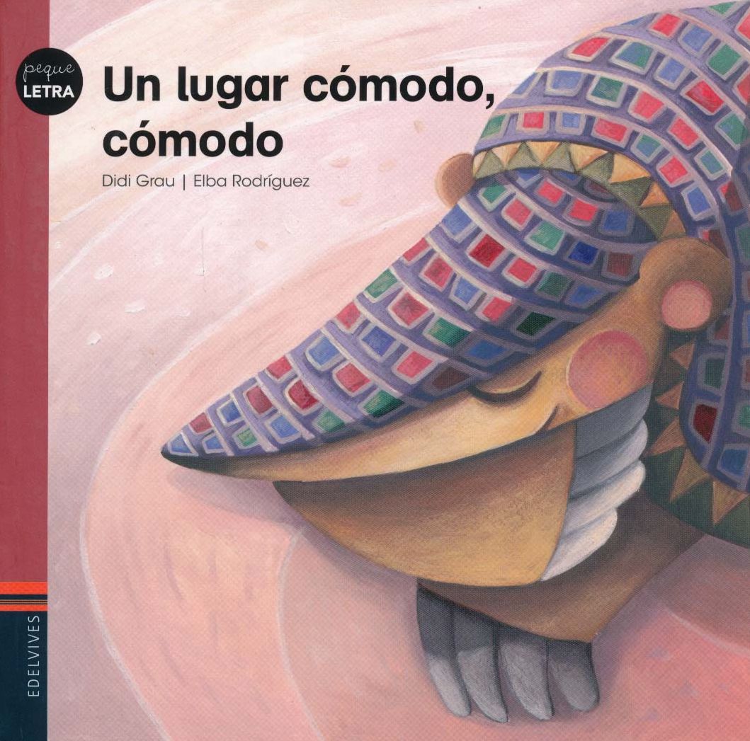 Un Lugar Comodo, Comodo