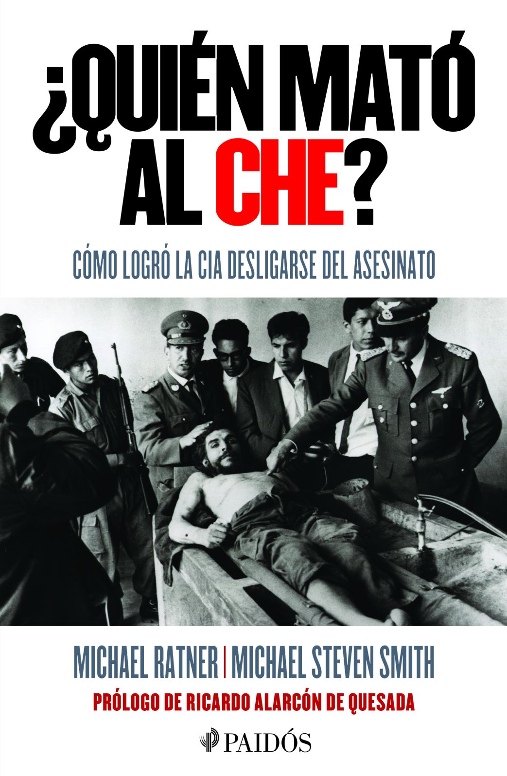 Quien mato al Che?