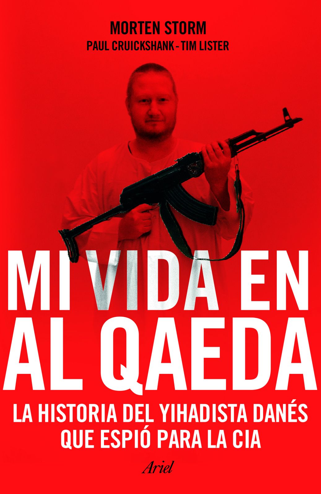 Mi vida en Al Qaeda