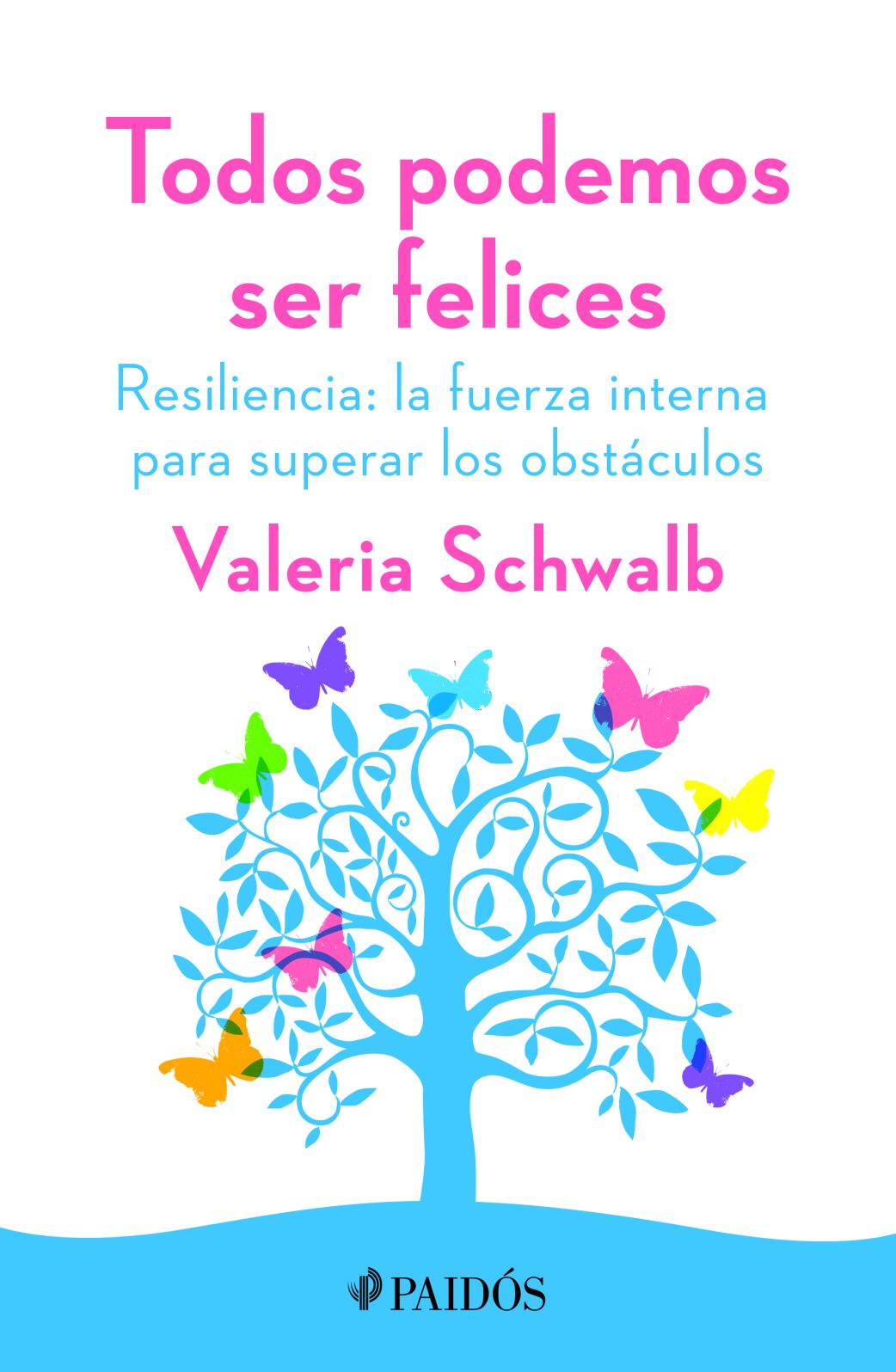 Todos podemos ser felices