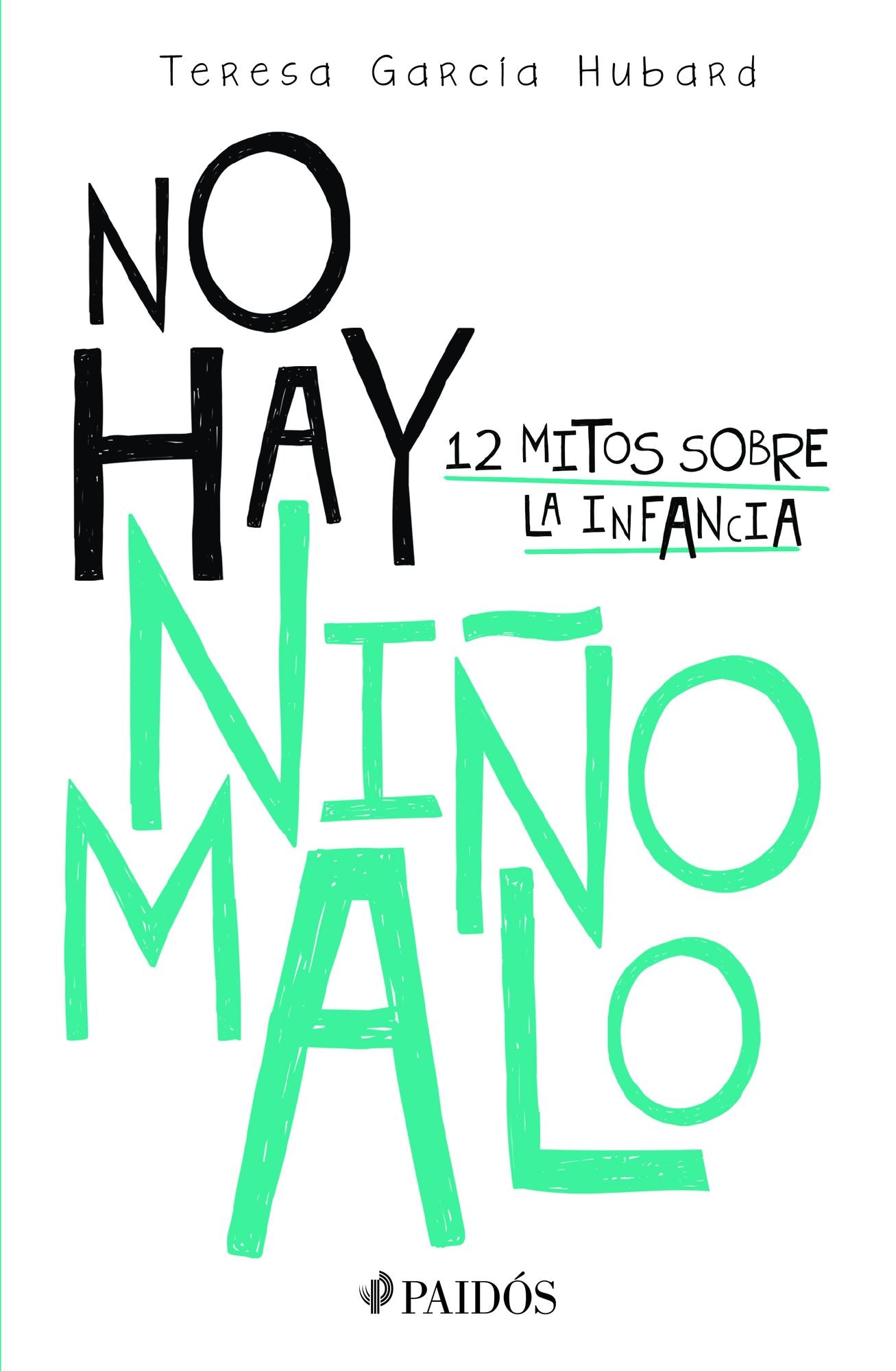 No hay nino malo