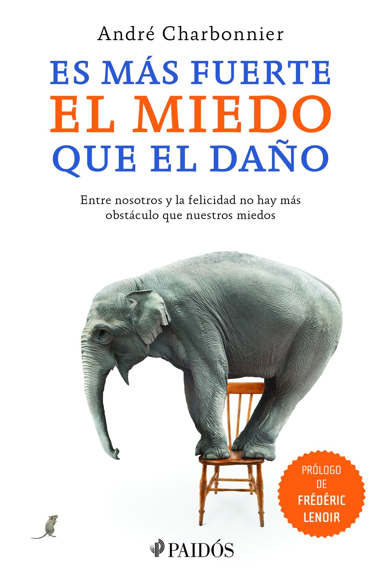Es mas fuerte el miedo que el dano