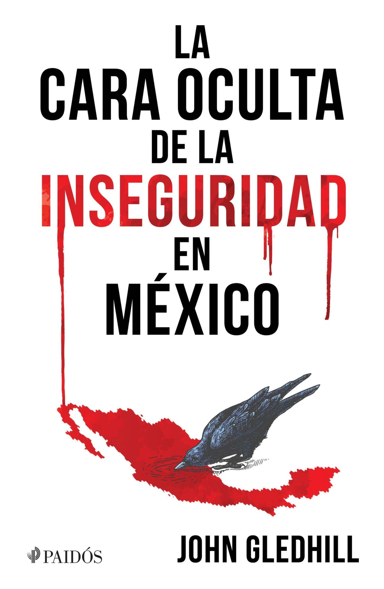 La cara oculta de la inseguridad en México