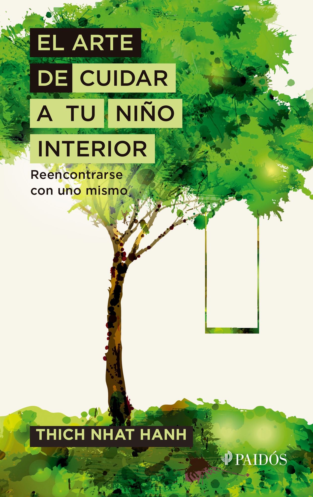 El Arte de Cuidar a Tu Niï¿½o Interior