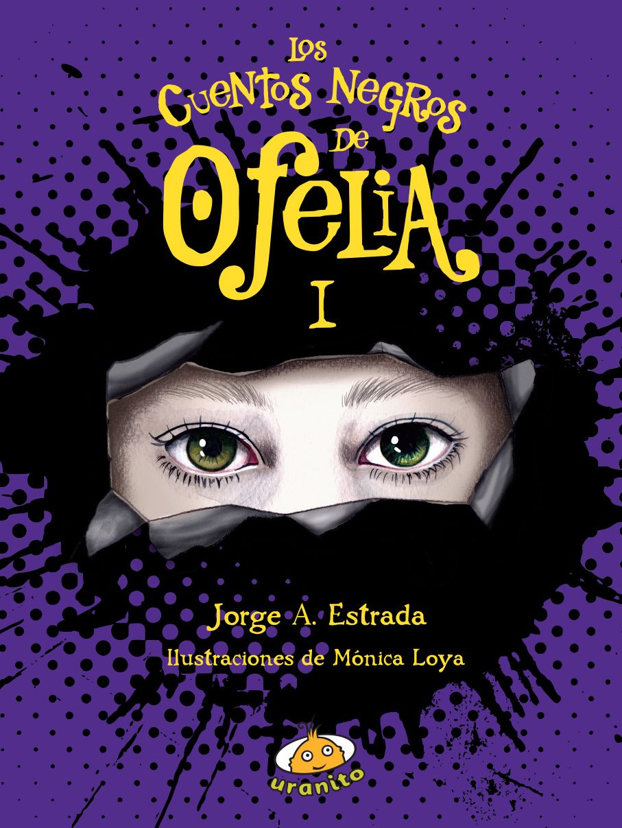 Los Cuentos negros de Ofelia I