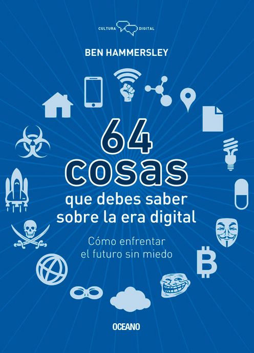 64 cosas que debes saber sobre la era digital