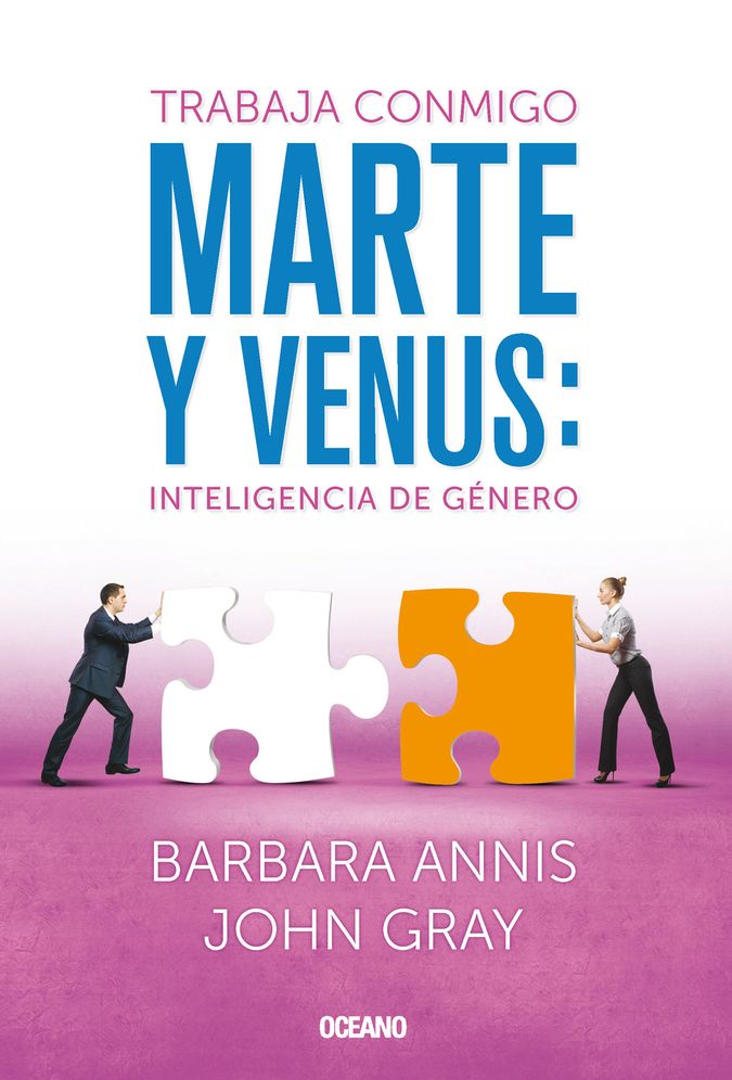 Trabaja conmigo. Marte y Venus: Inteligencia de genero