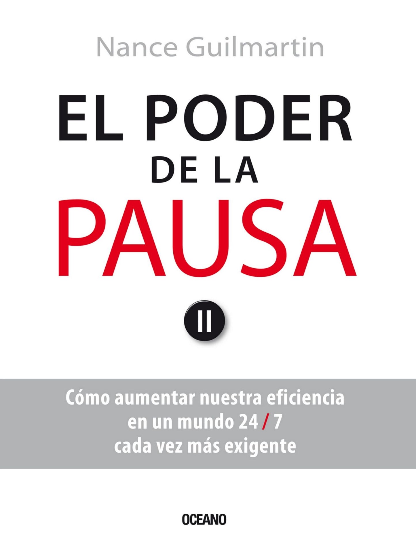 El poder de la pausa: Cómo aumentar nuestra eficiencia en un mundo 24/7, cada vez más exigente
