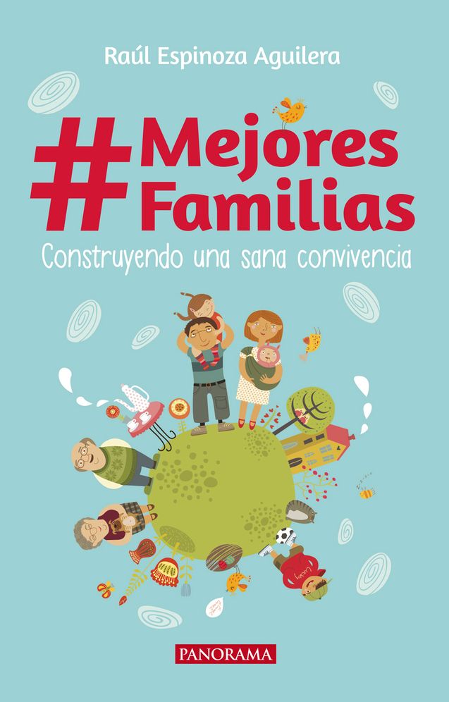 #mejores Familias: Construyendo Una Sana Convivencia