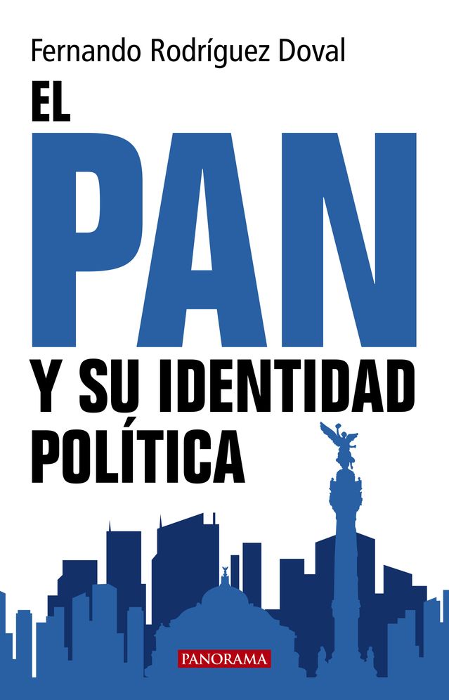 El PAN y su identidad politica
