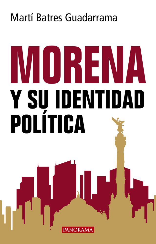 MORENA y su identidad politica