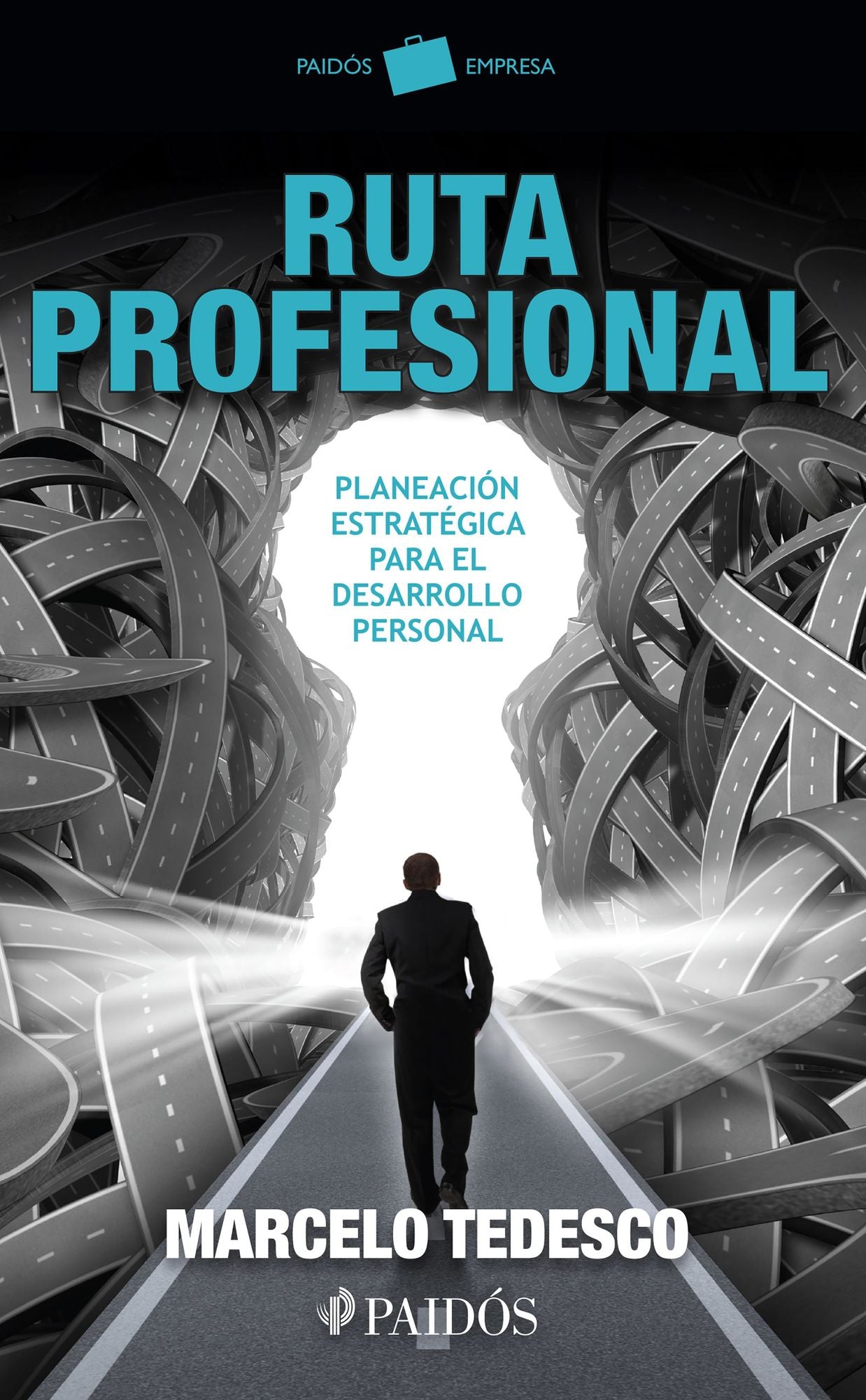 Ruta profesional: Planeación estratégica para el desarrollo personal