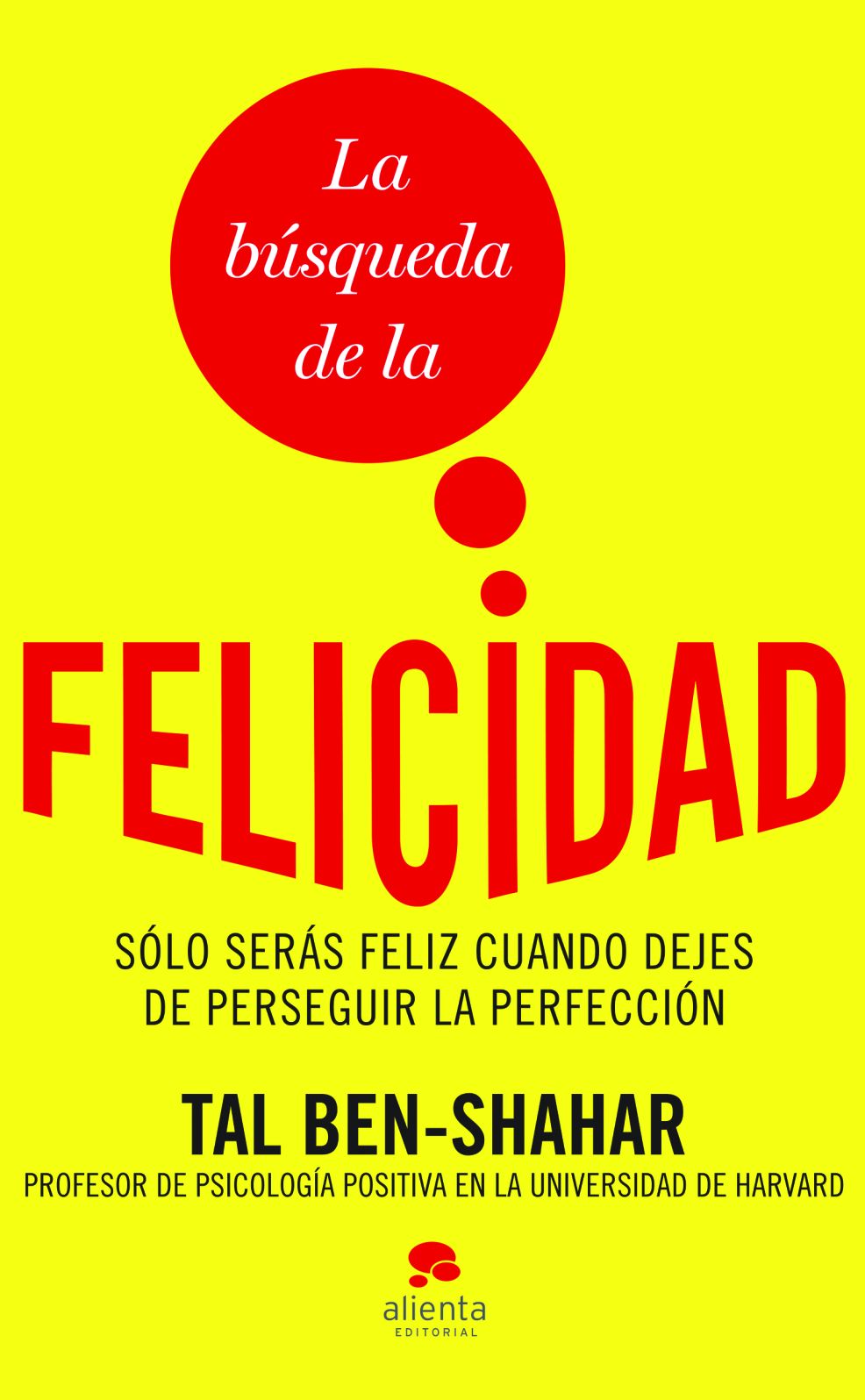 La busqueda de la felicidad