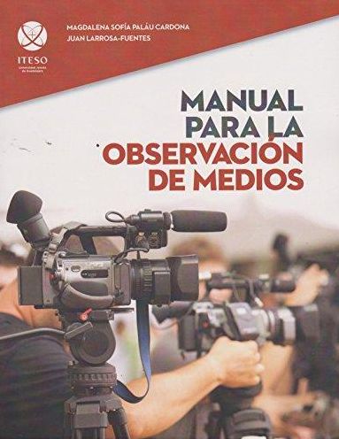 Manual Para La Observacion De Medios
