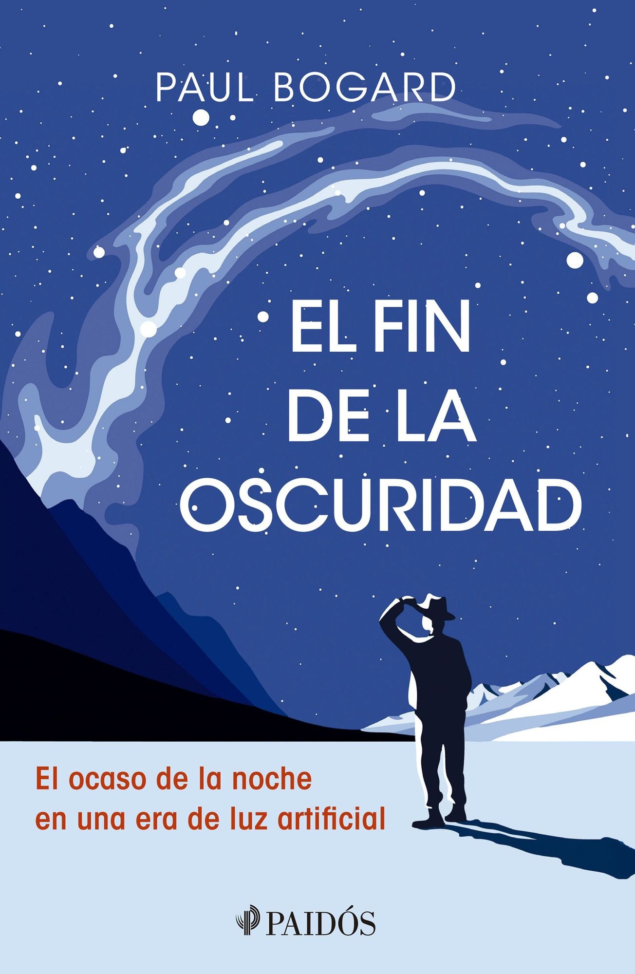 El fin de la oscuridad: El ocaso de la noche es una era de luz artificial