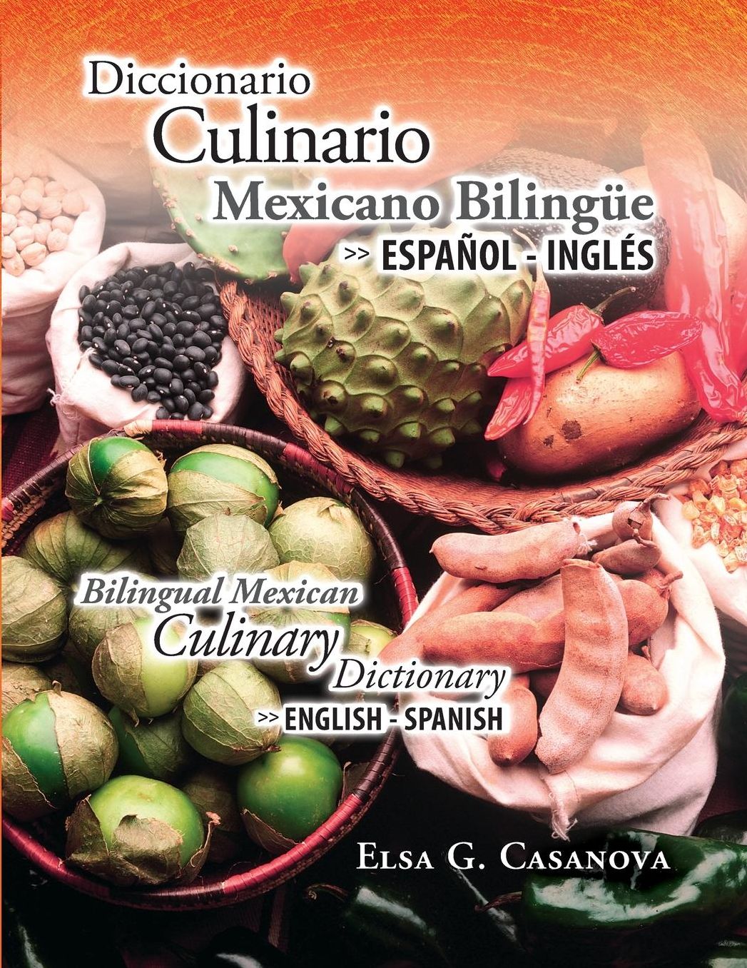 Diccionario Culinario Mexicano Biling E