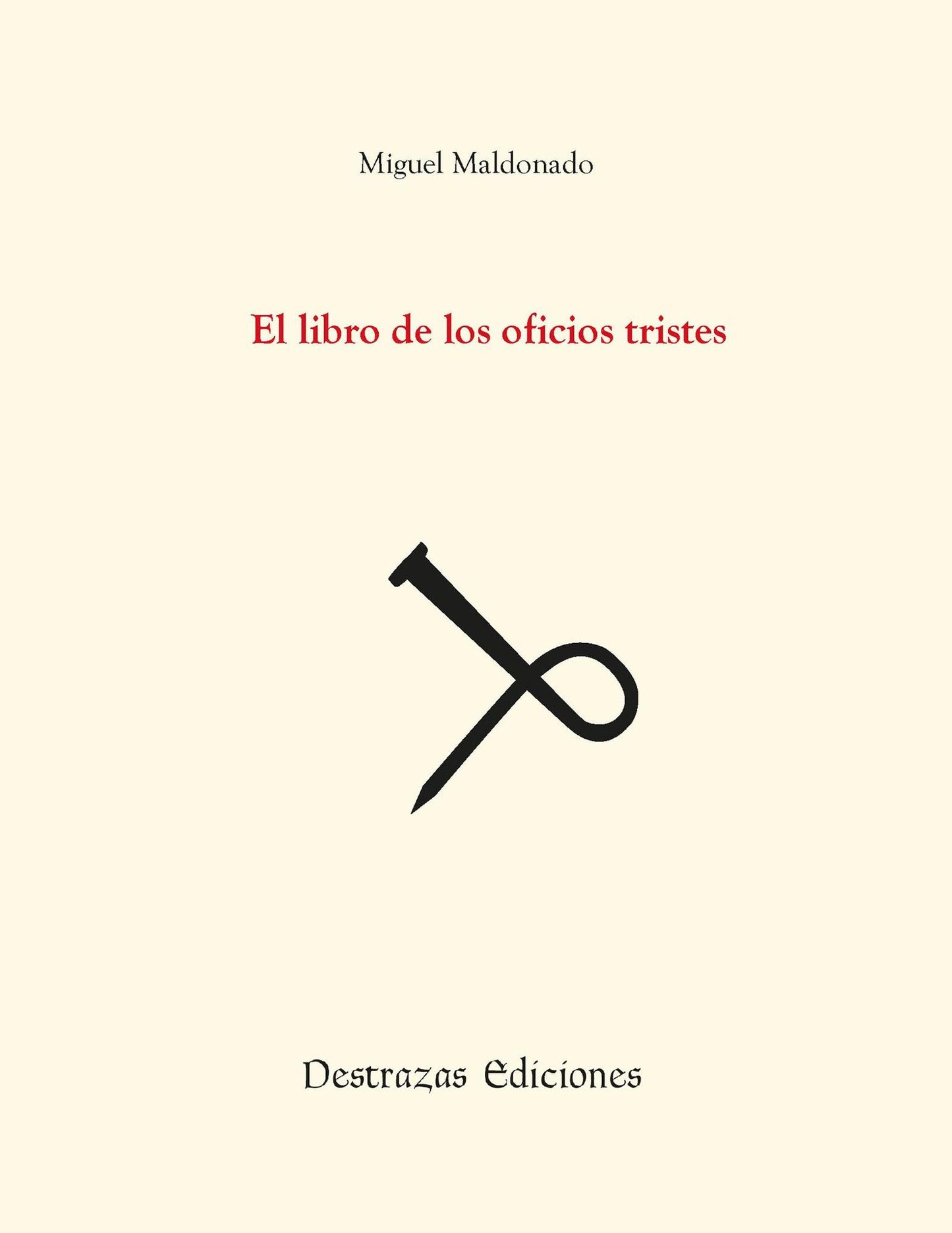 El libro de los oficios tristes