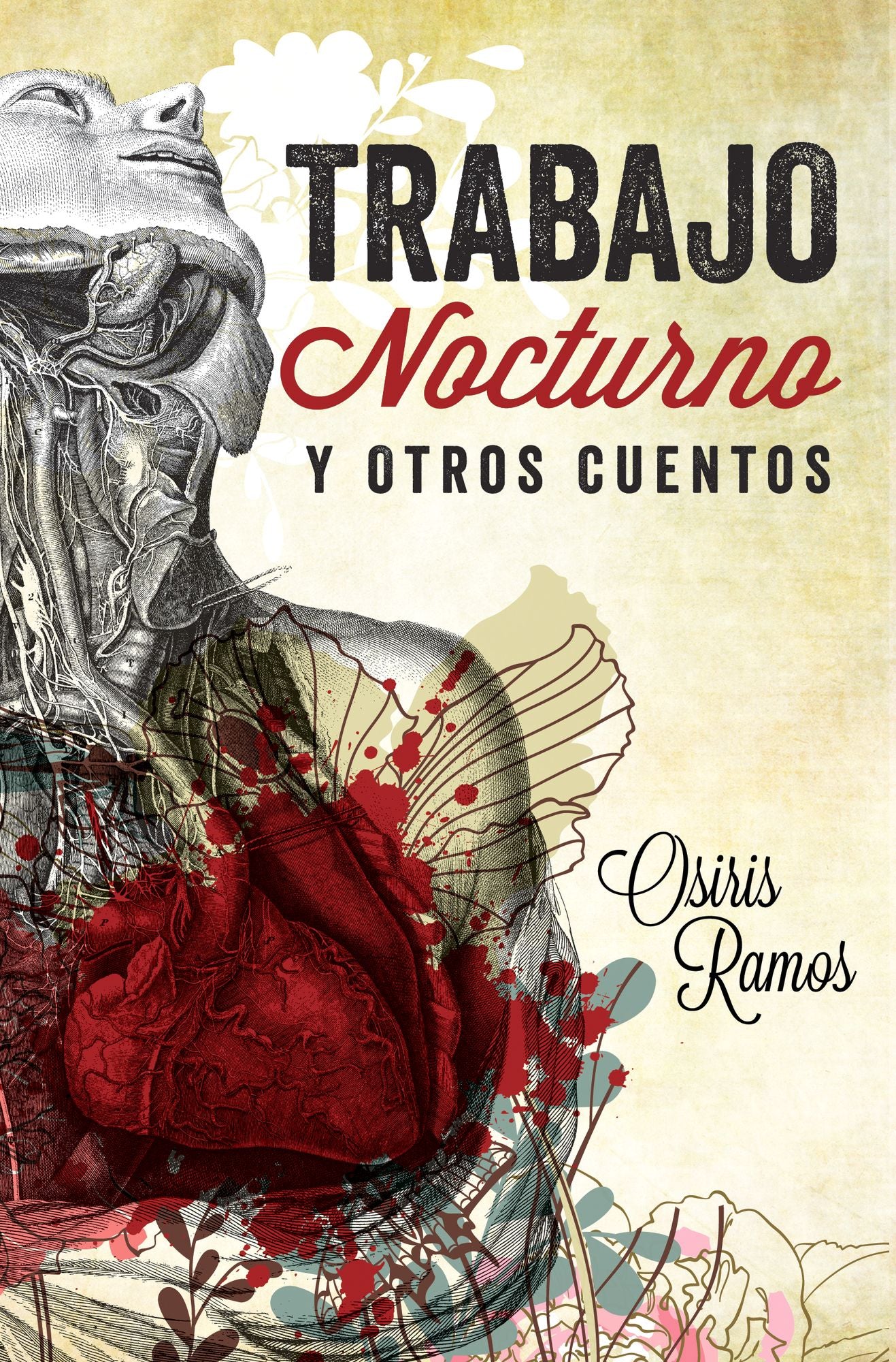 Trabajo Nocturno y Otros Cuentos