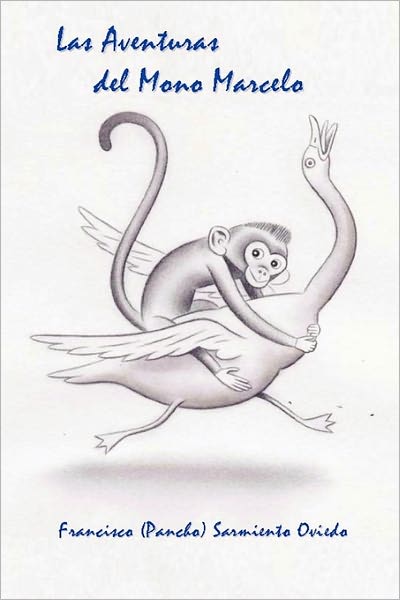 Las Aventuras Del Mono Marcelo