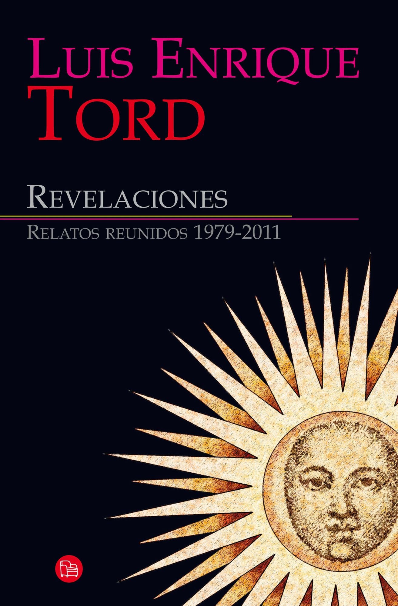 Revelaciones (Relatos reunidos 1979-2011)