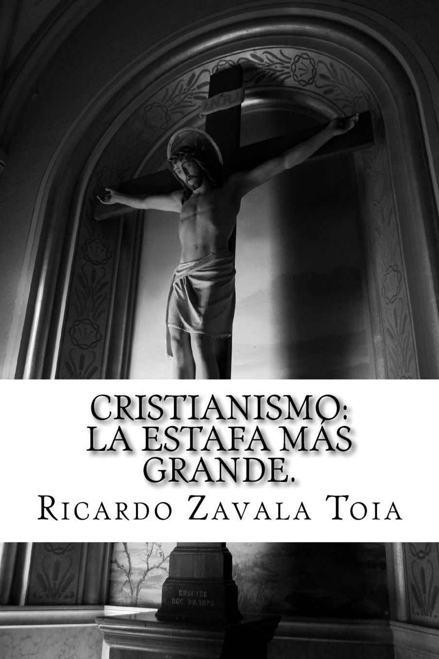 CRISTIANISMO: La estafa mas grande..