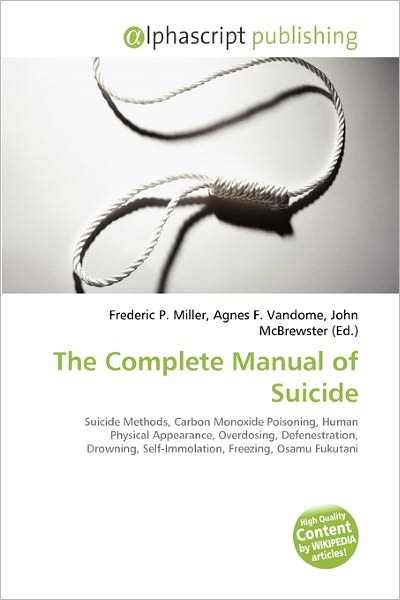 The Complete Manual Of Suicide