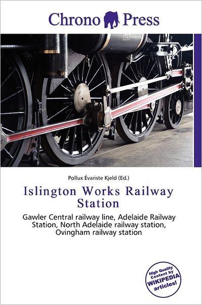 Islington Works Railway Station