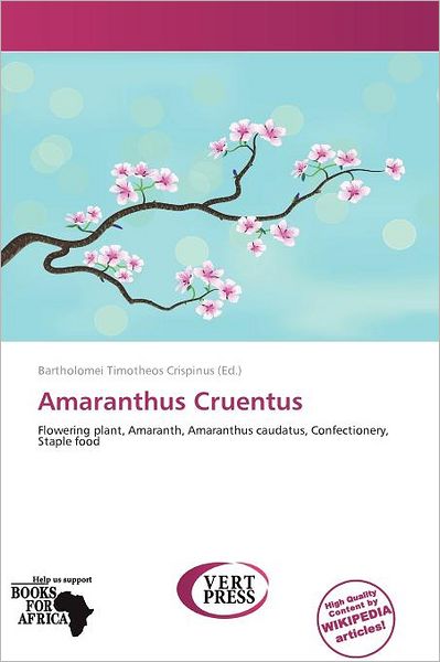 Amaranthus Cruentus