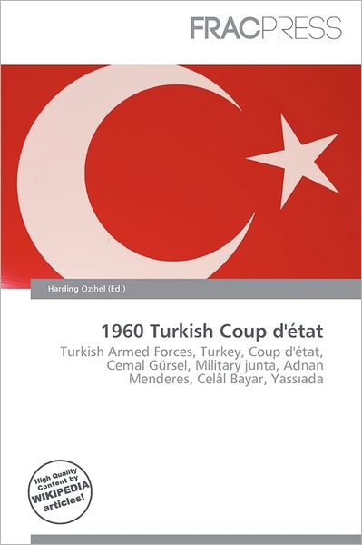 1960 Turkish Coup D' Tat