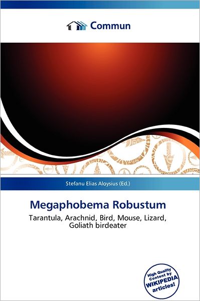 Megaphobema Robustum