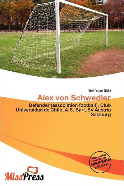 Alex Von Schwedler