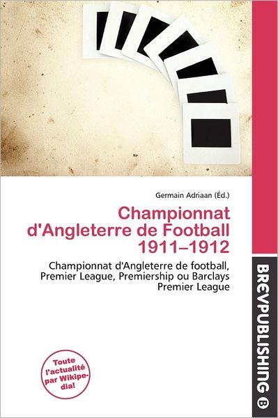 Championnat D'Angleterre De Football 1911-1912