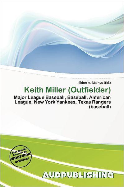 Keith Miller (Outfielder)