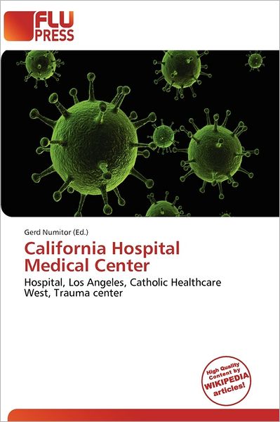 California Hospital Medical Center