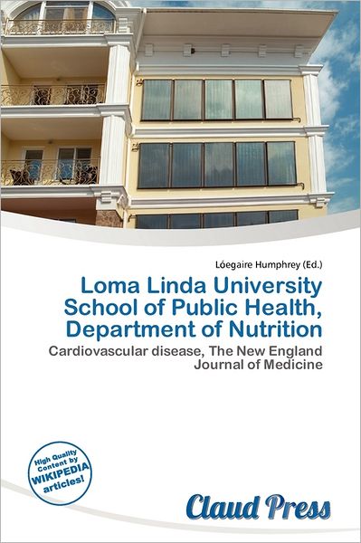 Loma Linda University School Of Public Health, Department Of Nutrition