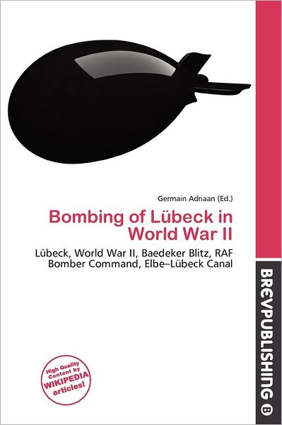 Bombing Of L Beck In World War Ii